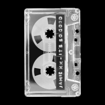 Jamie XX - It's So Good