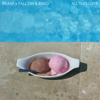Braxe + Falcon & Bibio - All This Love