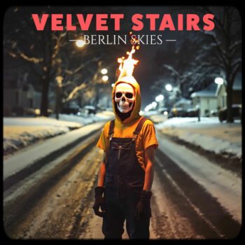 Velvet Stairs - Berlin Skies
